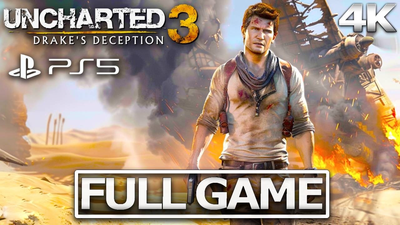 UNCHARTED 3 Full Gameplay Walkthrough in 4K 🎮