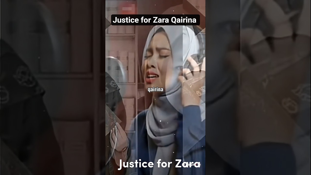 Justice for Zara Qairina ✨