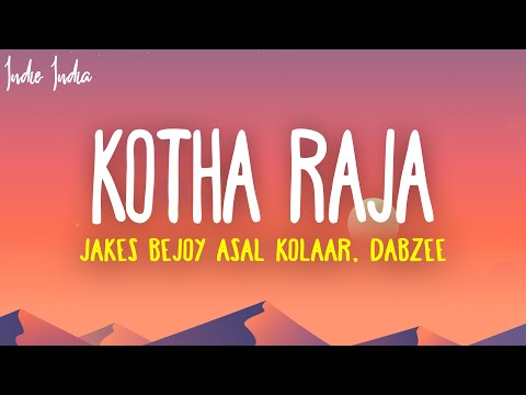 King of Kotha - Kotha Raja Lyrics | Feat. Asal Kolaar, Dabzee, Roll Rida & Mu. Ri | Jakes Bejoy