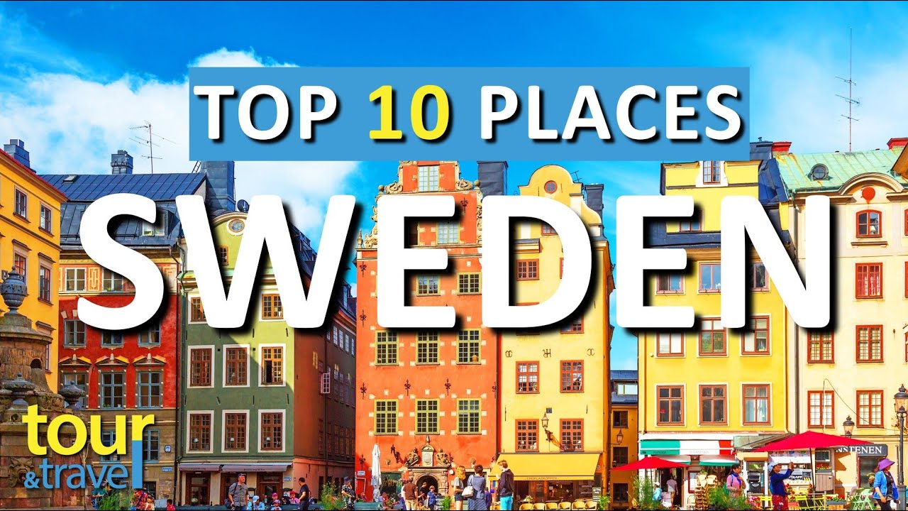 10 Top 10 Must-Visit Places in Sweden πΈπͺ