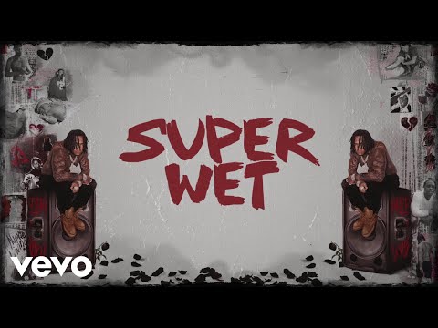 Moneybagg Yo - Super Wet (Official Lyric Video)