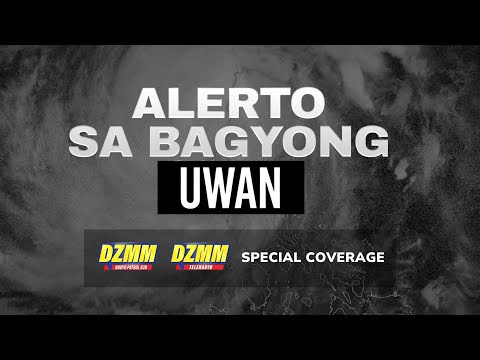 LIVE: DZMM Special Coverage Alerto sa Bagyong Uwan (10 November 2025)
