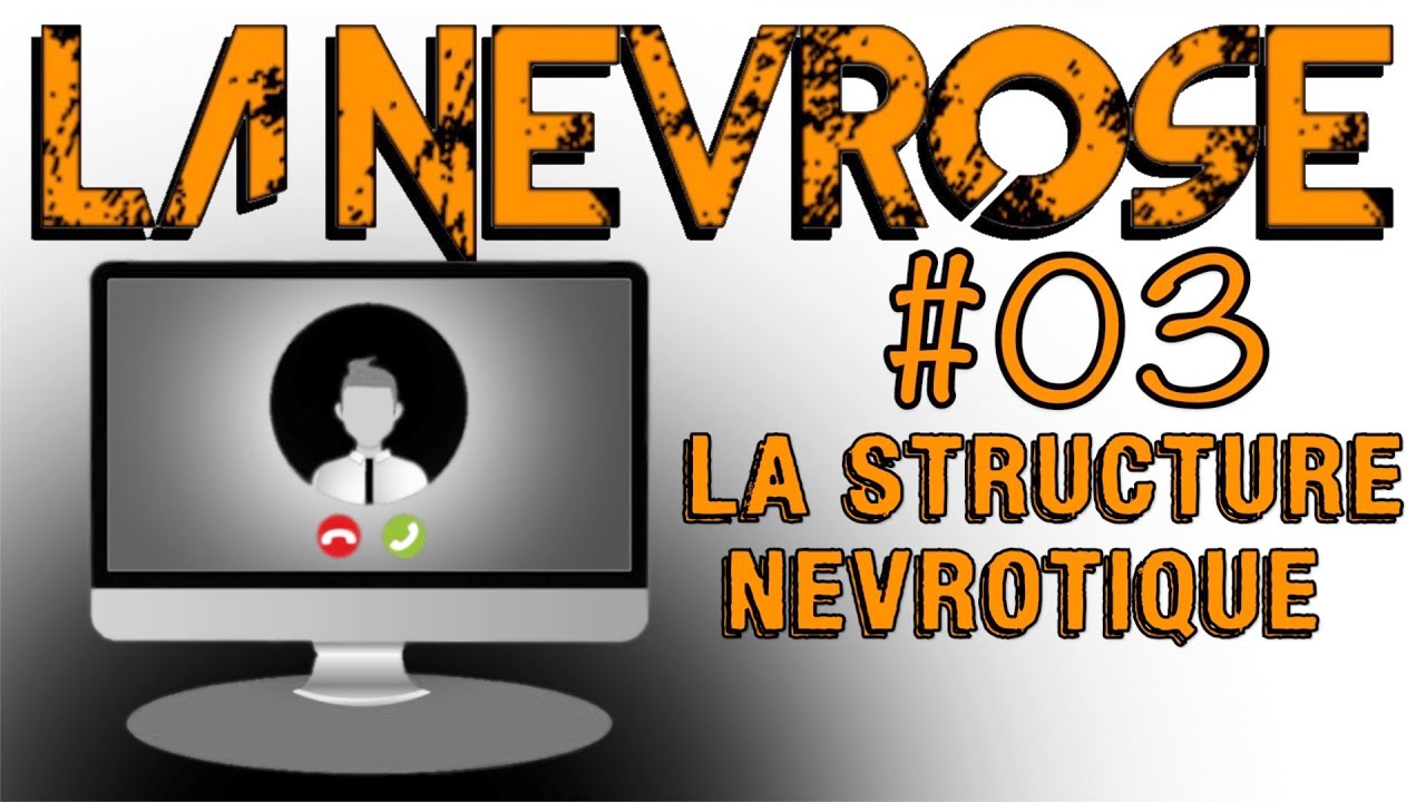 La névrose #03 - La structure névrotique (J. Bergeret) - LES MINISODES