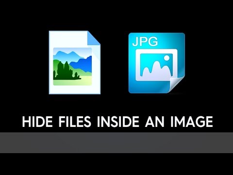 How To Hide Files Inside A .jpg Image?
