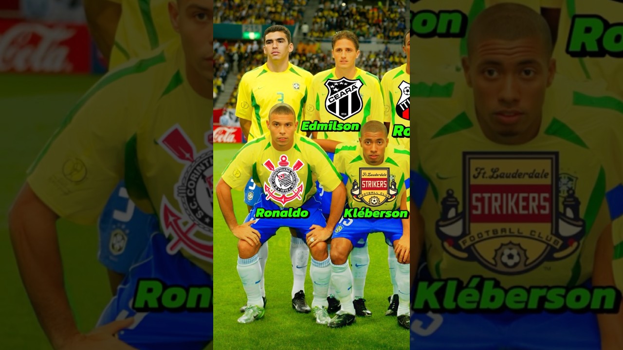 Brazil's 2002 World Cup Squad and Their Last Clubs