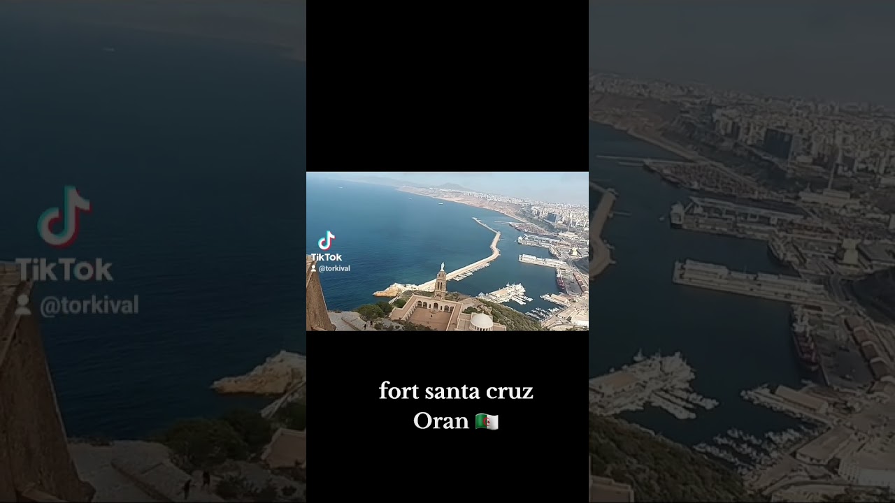 Fort Santa Cruz ORAN: Historic Landmark