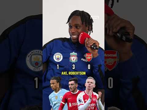 FRIMPONG picks: MAN CITY v ARSENAL v LIVERPOOL 👀 #shorts