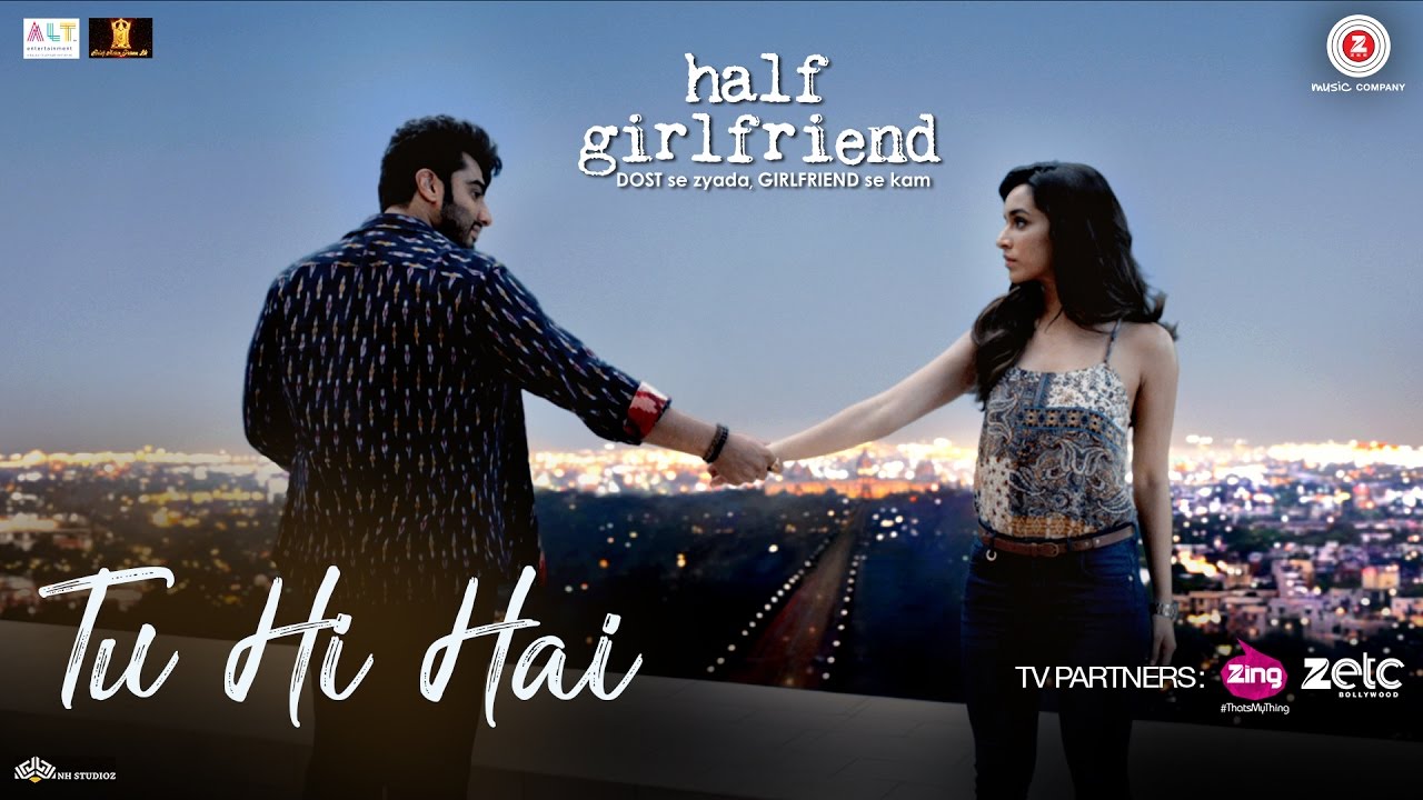 Tu Hi Hai | Half Girlfriend | Arjun & Shraddha 🎶