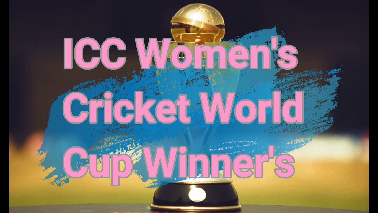 ICC Women's Cricket World Cup Champions: A Complete History 🏆 (1973-2017)