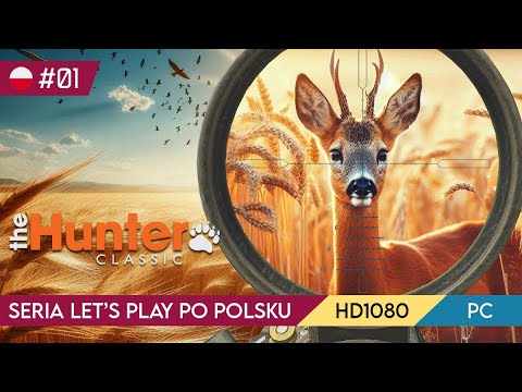 theHunter: Classic #01 – Do trzech razy sarna! 🦌