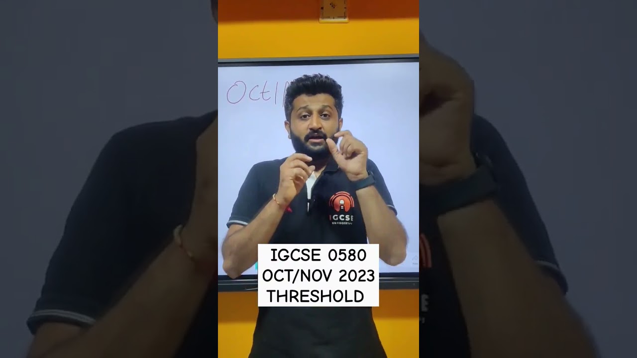 IGCSE Math (0580) Oct/Nov 2023 Thresholds Released