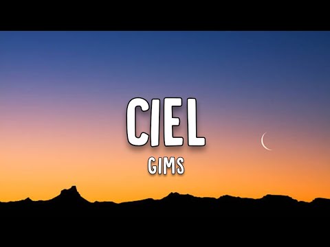 Gims - CIEL Lyrics 🎶