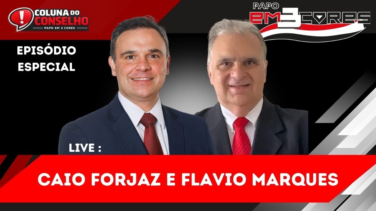 REPROVAÇÃO DAS CONTAS E O FUTURO DO CLUBE com Flavio Marques e Caio Forjaz - Coluna do Conselho