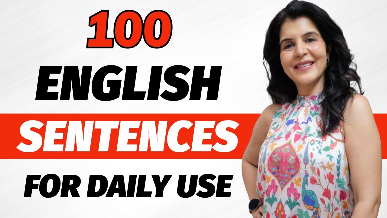 100 Daily Use English Sentences for Practice