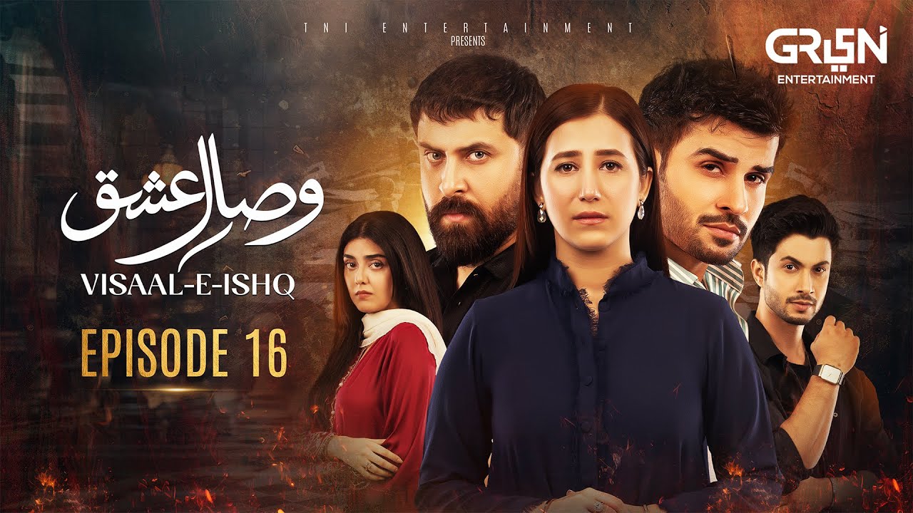 Visaal E Ishq Episode 16 | October 29, 2025 | Fahad Sheikh, Hiba Aziz & Haroon Shahid