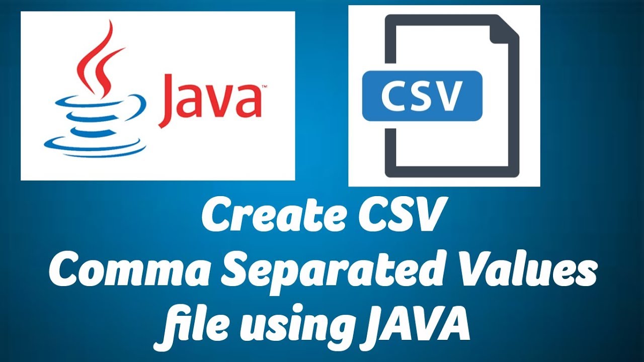 Create CSV Files with Java π