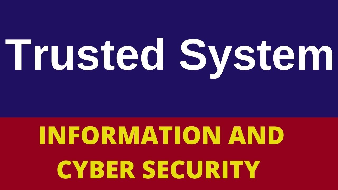 Understanding Trusted Systems in Network Security 🔒 | Cryptography, ICS & CNS (Hindi)