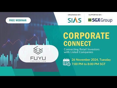 Corporate Connect feat. Fu Yu Corporation - 26 Nov 2024