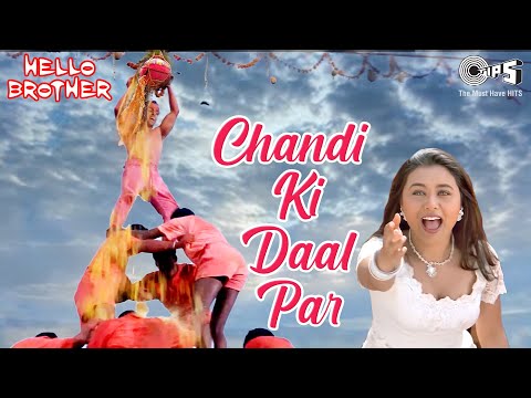 Chandi Ki Daal Par Sone Ka Mor | Dahi Handi Song | Alka Yagnik| Salman Kha, Rani M