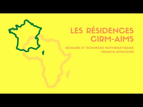 Résidences CIRM-AIMS