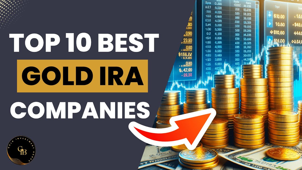 Top 10 Gold IRA Companies for 2024 🥇