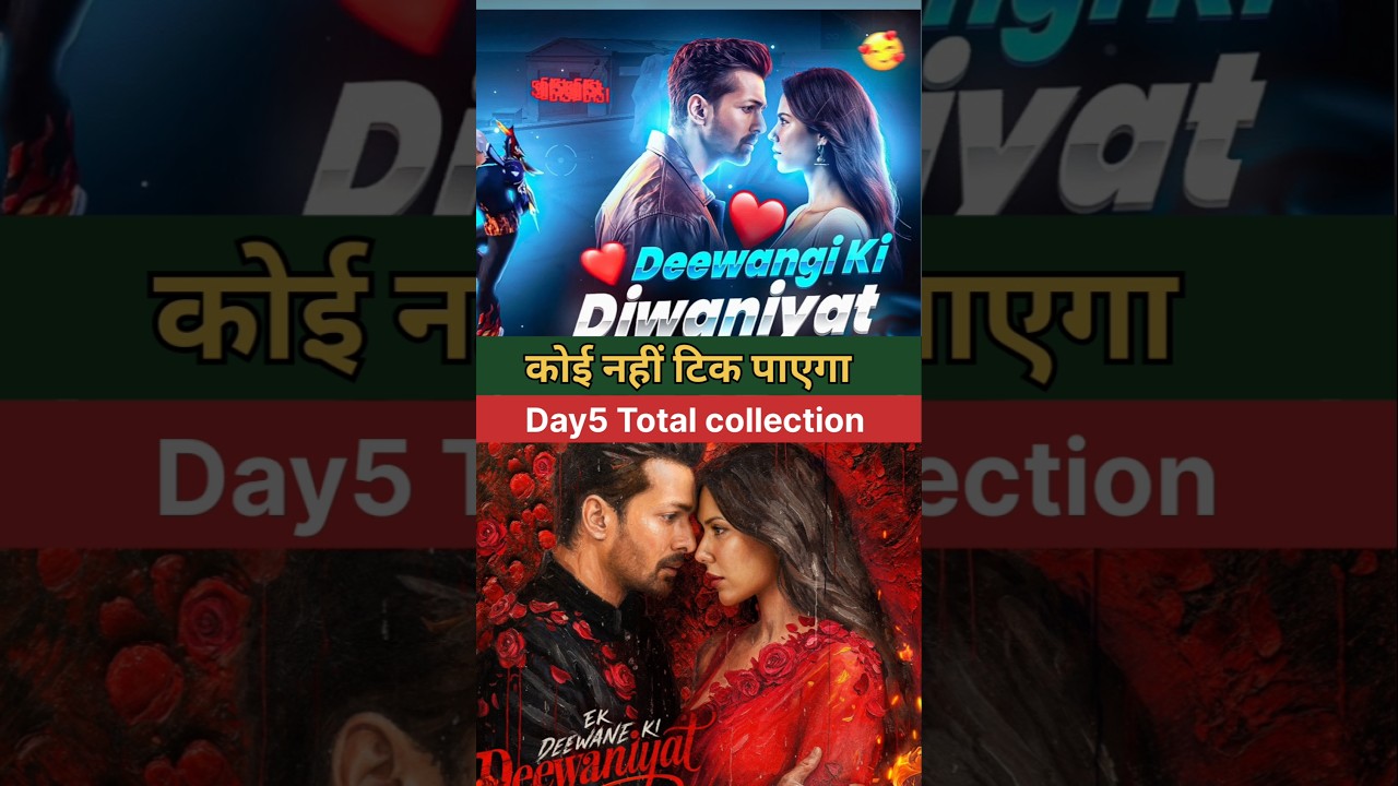 Ek Deewane Ki Deewaniyat & Thamma Movie Box Office Collection 💥