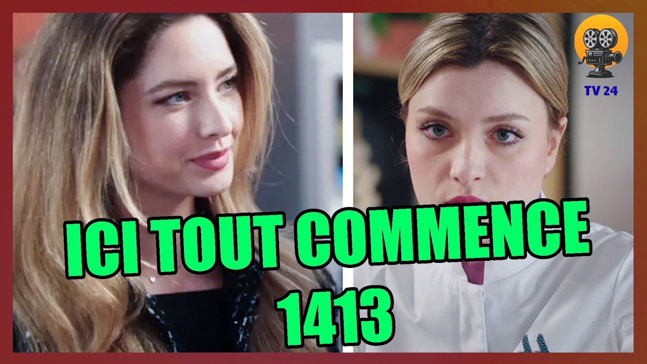 Ici Tout Commence Épisode 1413: Bérénice Furieuse de être remplacée