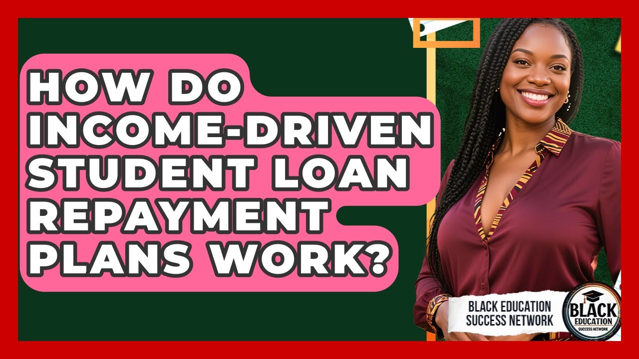 Income-Driven Student Loan Repayment Plans Explained 📚