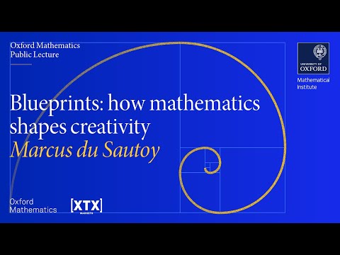 Blueprints: how mathematics shapes creativity - Marcus du Sautoy