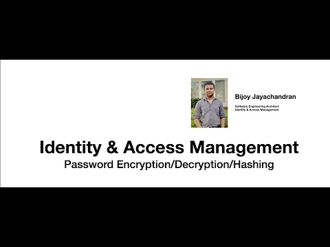 Identity & Access Management|Password Encryption/Decryption/Hashing