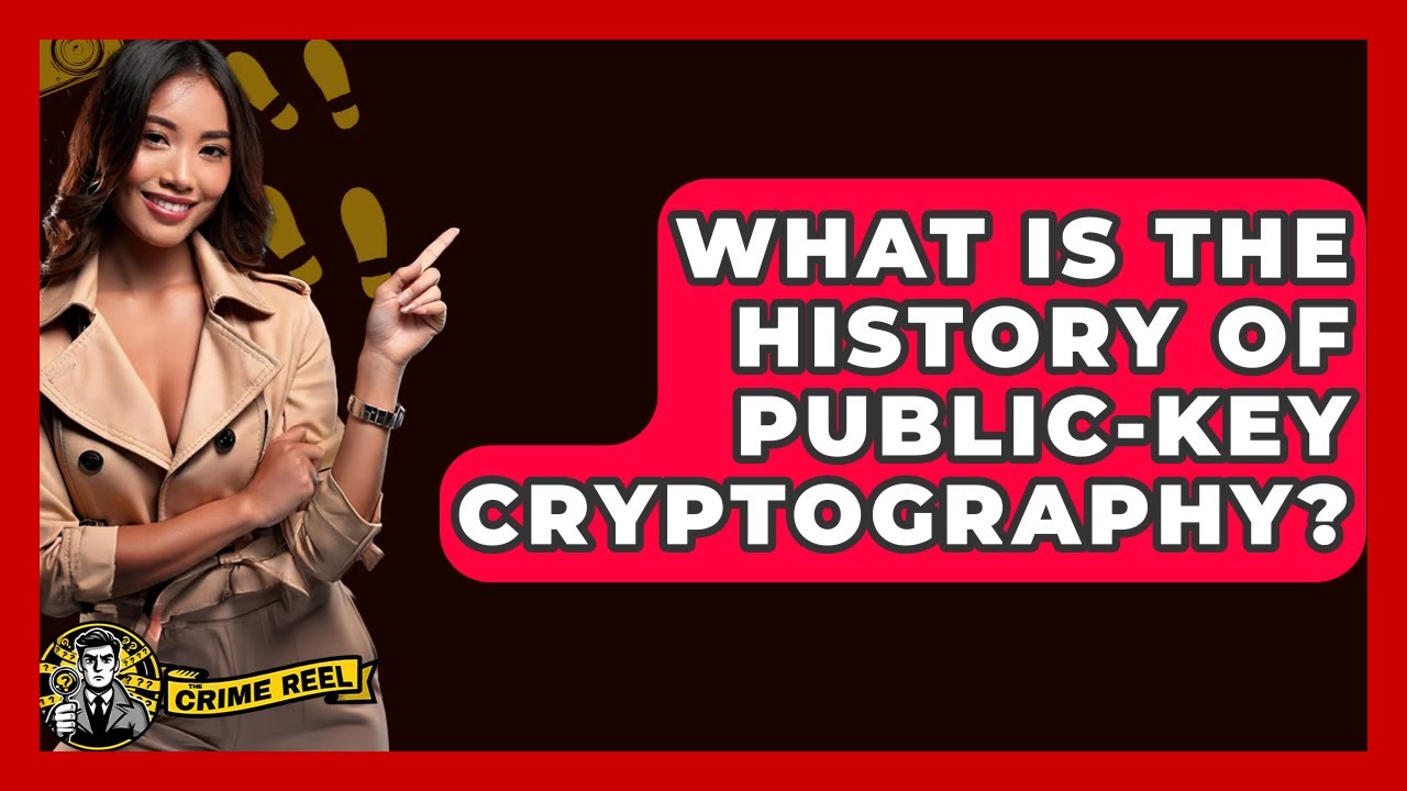 The Evolution of Public-Key Cryptography: A Historical Overview 🔐