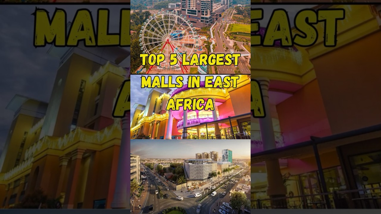 Top 5 Biggest Malls in East Africa #youtubeshorts #biggestmall #eastafrica #kenya #uganda #tanzania
