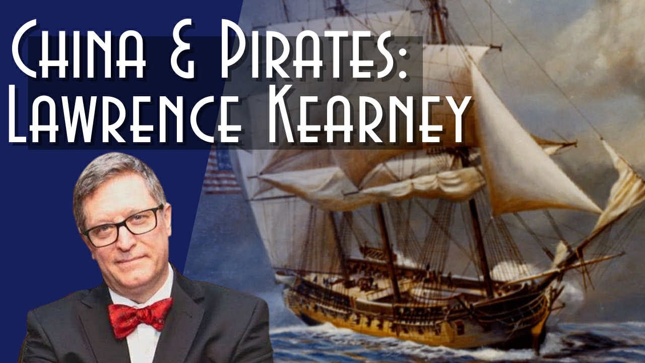 China and Pirates: The Naval Career of Lawrence Kearney
