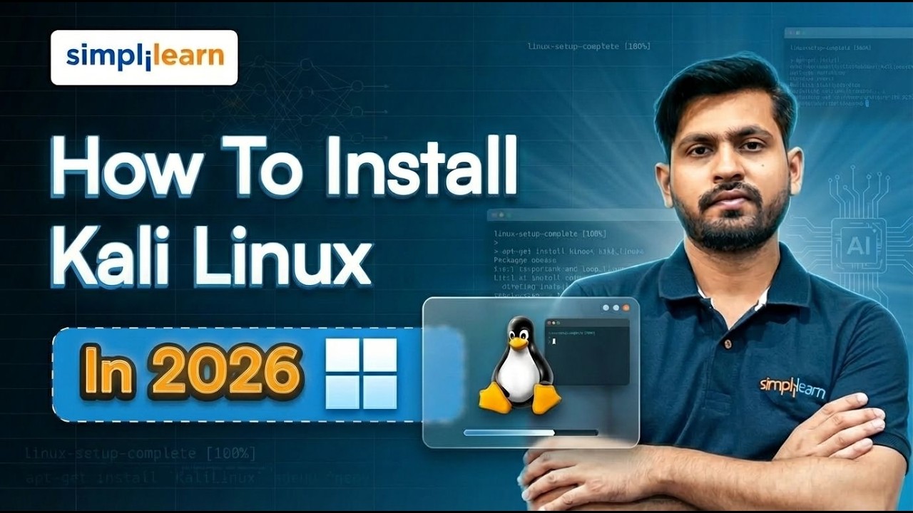 How To Install Kali Linux On Windows 11 In 2026 | Kali Linux Installation Step by Step | Simplilearn