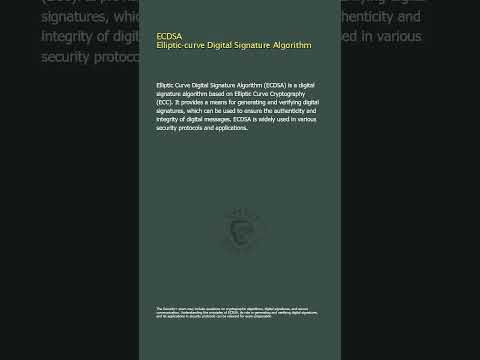 ECDSA - Elliptic-curve Digital Signature Algorithm - Security+
