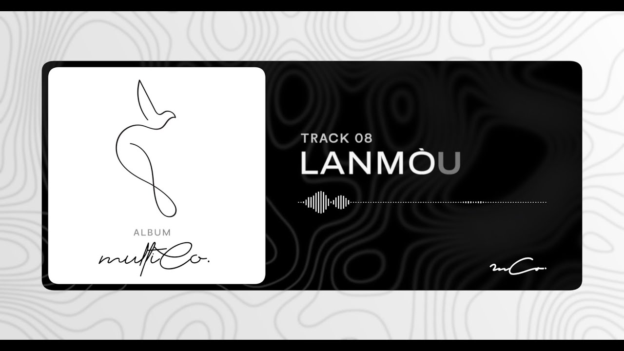 mCo. Album MultiCo - LANMÒU (Official Audio & Lyrics)
