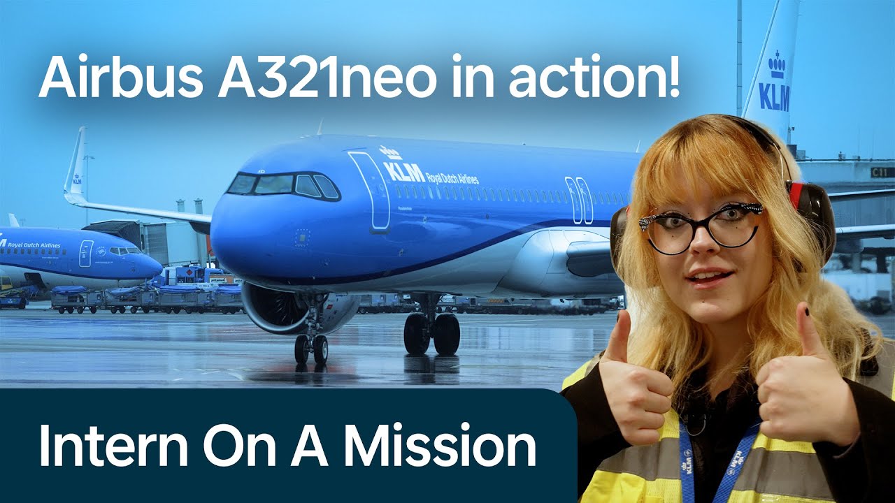 Getting to know our Airbus A321neo | Intern On A Mission | KLM