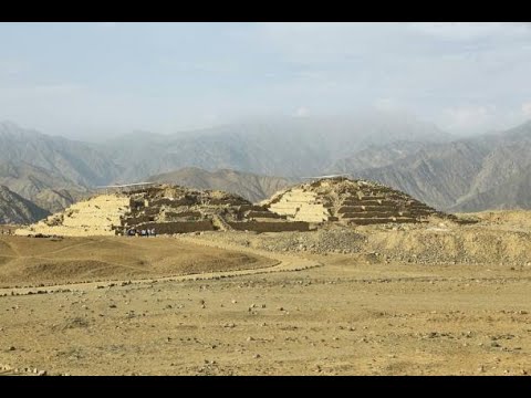 Dead Civilizations & Lost Worlds: Norte Chico