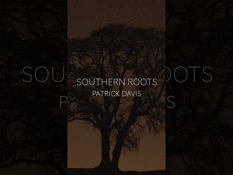 “Southern Roots” #newmusic #patrickdavis #singersongwriter #listeneverywhere #music #goodmusic