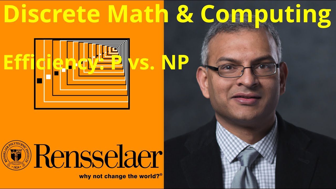 28: Efficiency, P and NP (47min)