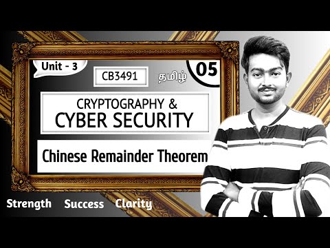 Chinese Remainder Theorem in Tamil | Cryptography and Cyber Security in Tamil | Unit 3 | CB3491