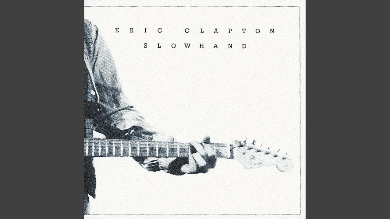 Eric Clapton's 'The Core' from Slowhand 35th Anniv. 🎸