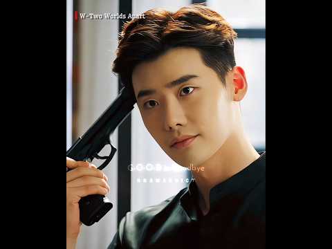 I would take a bullet for you👀~🎭 W-Two Worlds #kdrama #leejongsuk#edit#goodbye#hanhyojoo#korean#fyp