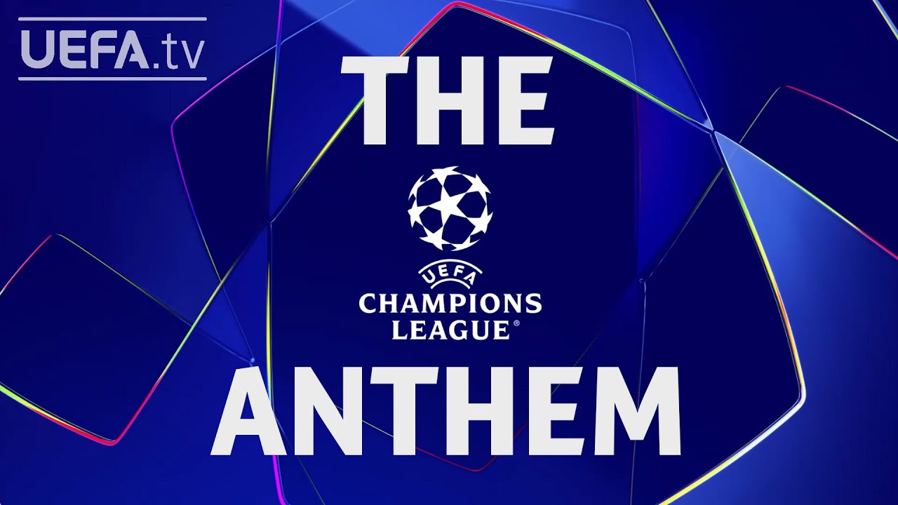 UEFA Champions League Anthem Revamped 🎶