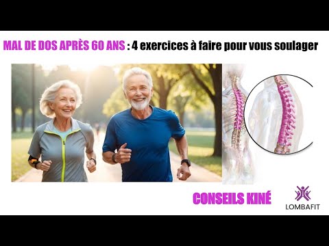 MAL DE DOS après 60 ANS : faites ces 4 EXERCICES pour vous SOULAGER (conseils KINÉ)