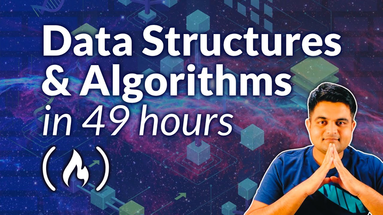 Ultimate Data Structures & Algorithms Course – Ace Your Tech Interviews in 49 Hours 🚀