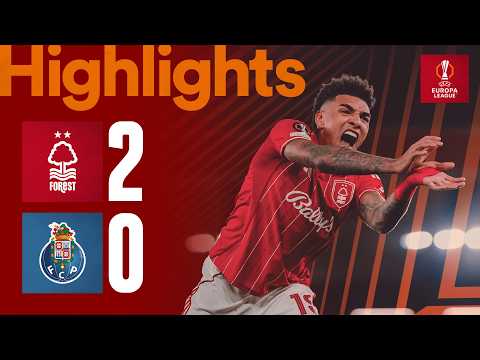 Igor Jesus KAMEHAMEHA! 🥶 | Nottingham Forest 2-0 FC Porto | UEFA Europa League Highlights