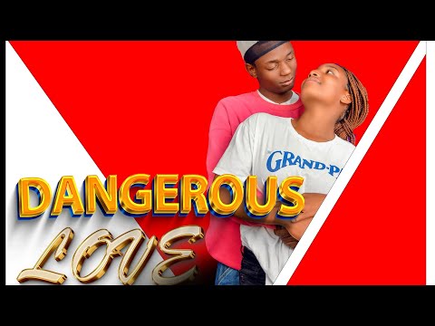 DANGEROUS LOVE #latest LATEST ZIMBABWEAN MOVIE HD #DRAMA #zimbabwe