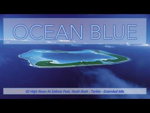 Ocean Blue - Balearic Trance Mix Inspired by Roger Shah's Magic Island