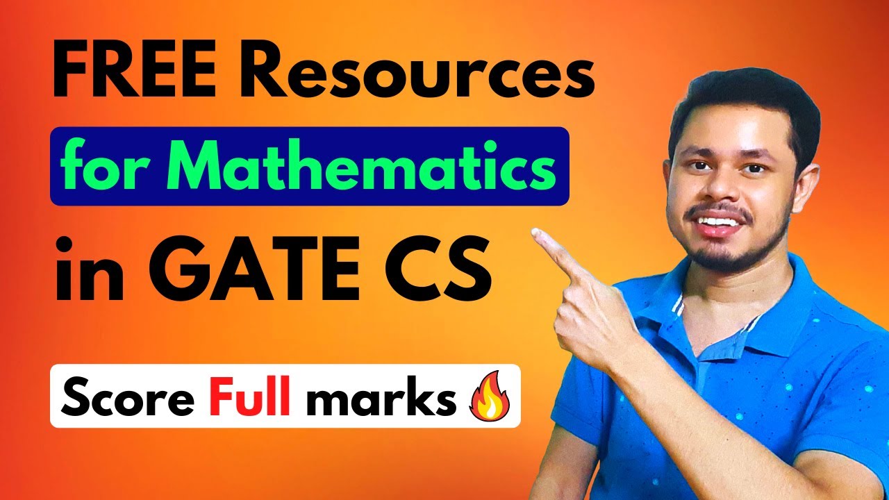 Best FREE resources for Mathematics in GATE Computer Science | GATE CSE Preparation | GATE 2022